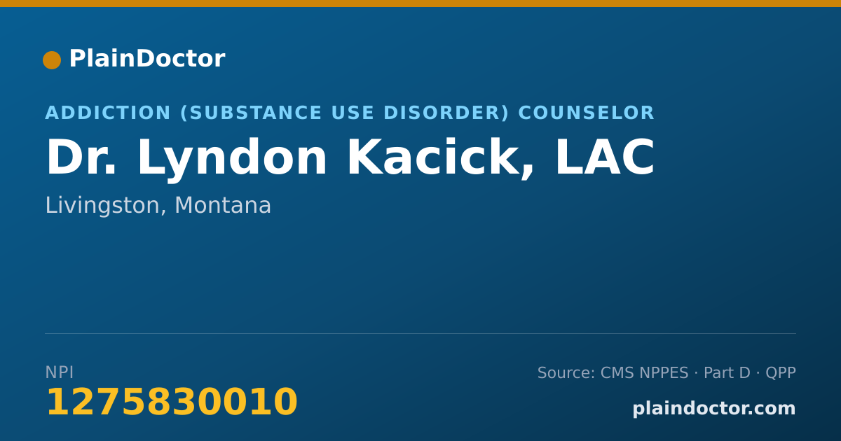 Shareable card for Lyndon Kacick, LAC - Addiction (Substance Use Disorder) Counselor, Livingston, MT