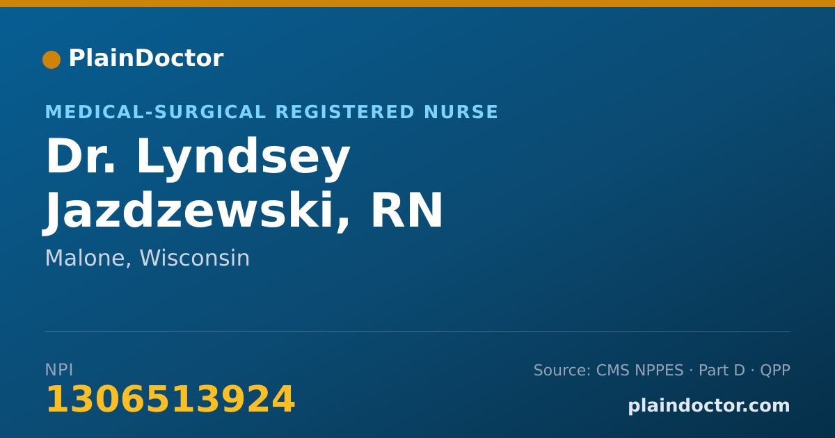 Shareable card for Lyndsey Jazdzewski, RN - Medical-Surgical Registered Nurse, Malone, WI
