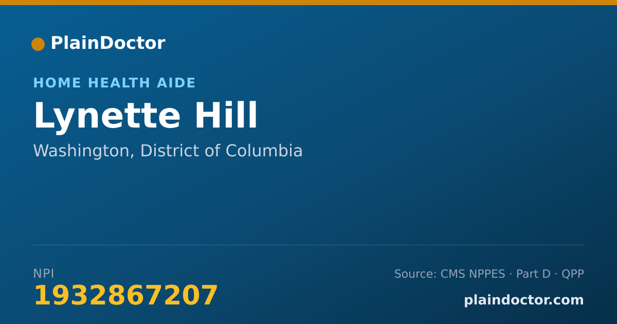 Shareable card for Lynette Hill - Home Health Aide, Washington, DC