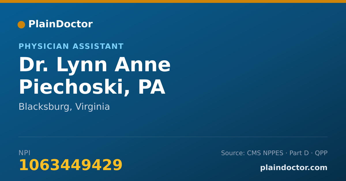 Shareable card for Lynn Anne Piechoski, PA - Physician Assistant, Blacksburg, VA