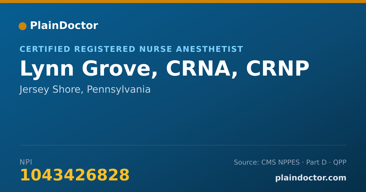 Shareable card for Lynn Grove, CRNA, CRNP - Certified Registered Nurse Anesthetist, Jersey Shore, PA