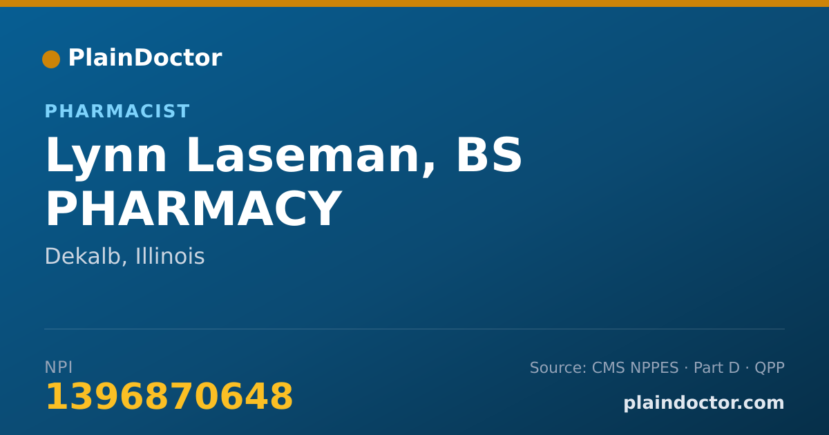 Shareable card for Lynn Laseman, BS PHARMACY - Pharmacist, Dekalb, IL