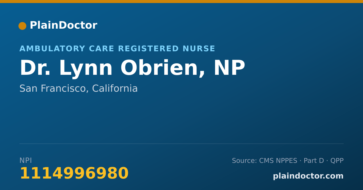 Shareable card for Lynn Obrien, NP - Ambulatory Care Registered Nurse, San Francisco, CA