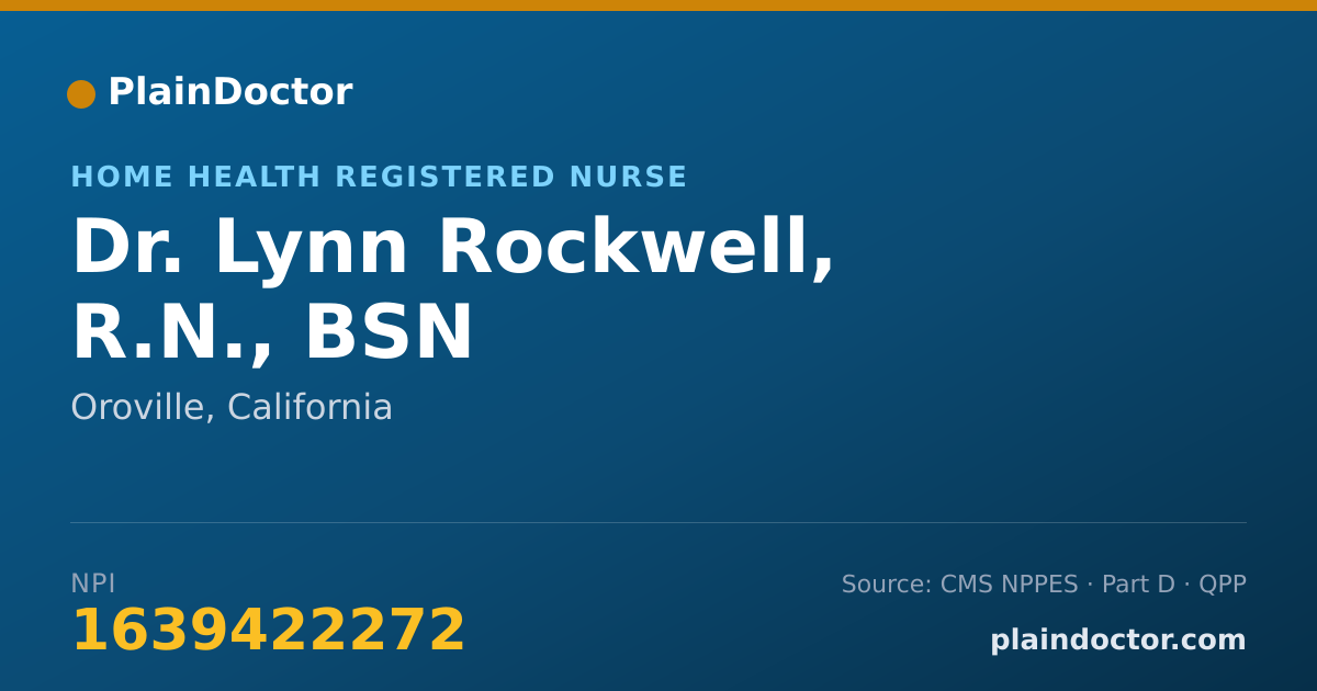 Shareable card for Lynn Rockwell, R.N., BSN - Home Health Registered Nurse, Oroville, CA