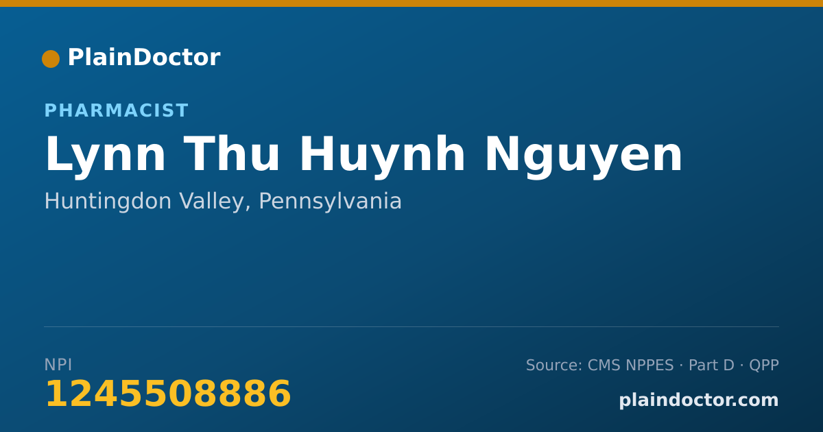 Shareable card for Lynn Thu Huynh Nguyen - Pharmacist, Huntingdon Valley, PA