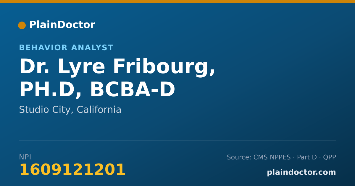 Shareable card for Lyre Fribourg, PH.D, BCBA-D - Behavior Analyst, Studio City, CA