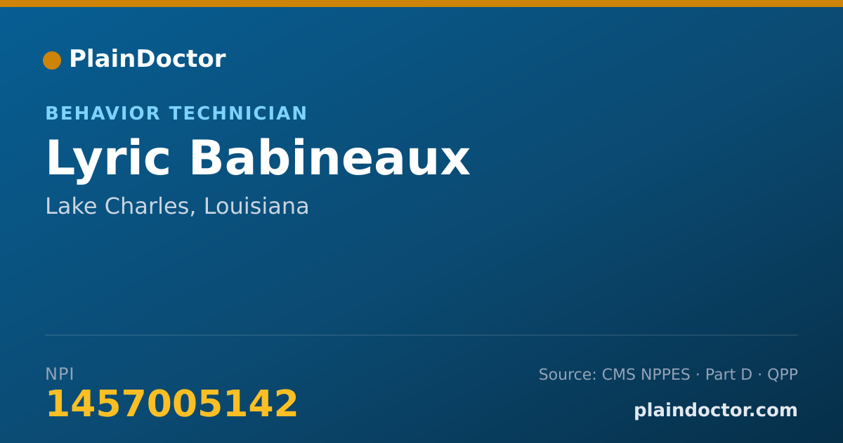 Shareable card for Lyric Babineaux - Behavior Technician, Lake Charles, LA
