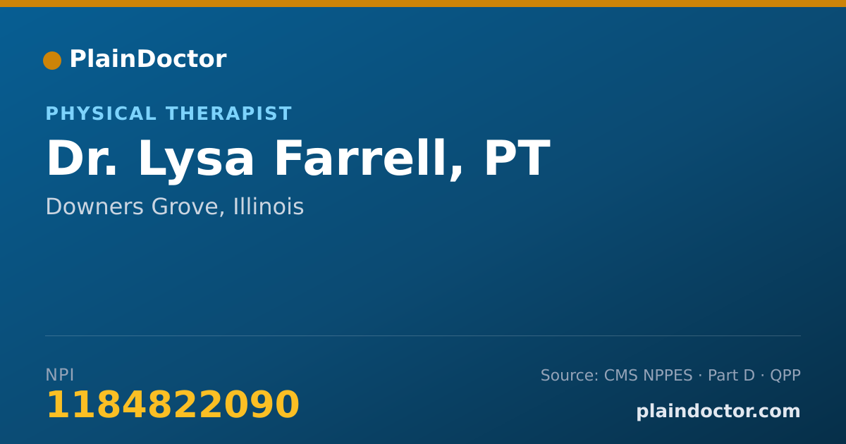 Shareable card for Lysa Farrell, PT - Physical Therapist, Downers Grove, IL