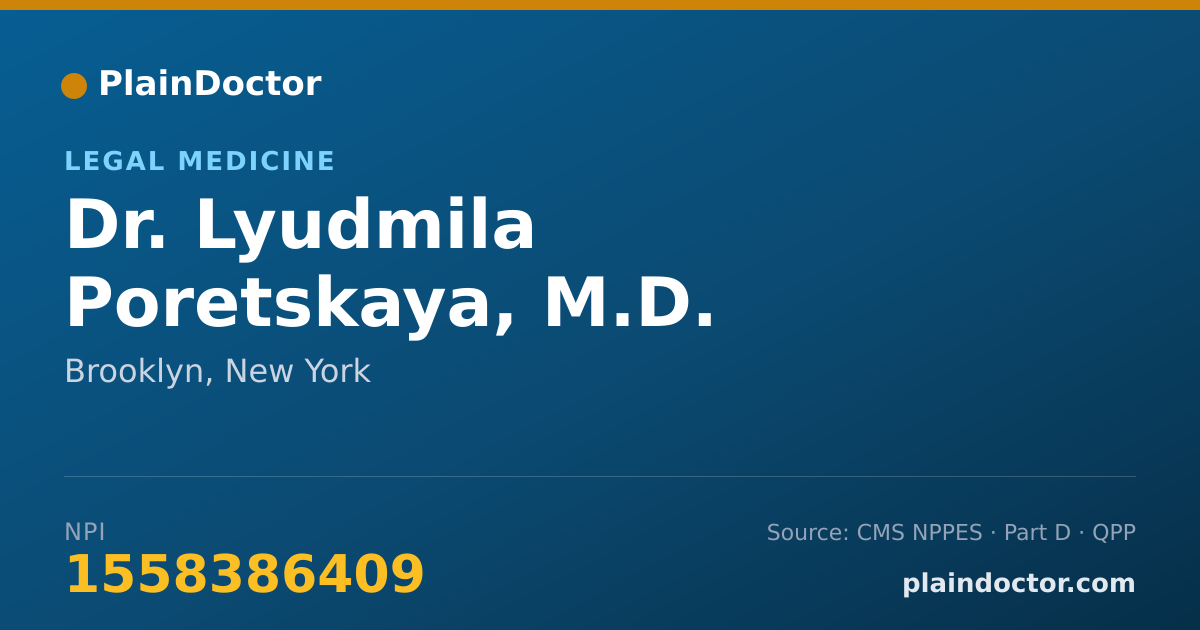 Shareable card for Lyudmila Poretskaya, M.D. - Legal Medicine, Brooklyn, NY