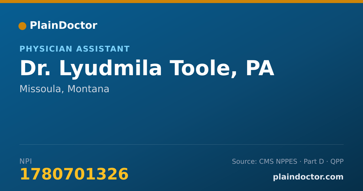 Shareable card for Lyudmila Toole, PA - Physician Assistant, Missoula, MT