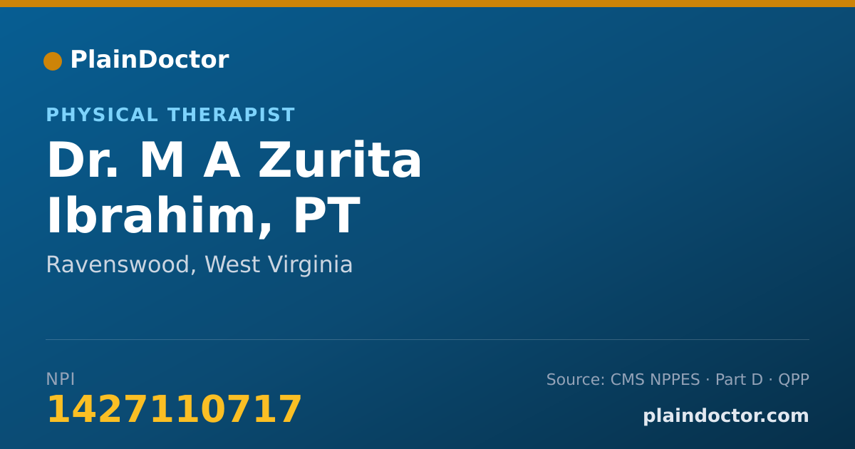 Shareable card for M A Zurita Ibrahim, PT - Physical Therapist, Ravenswood, WV