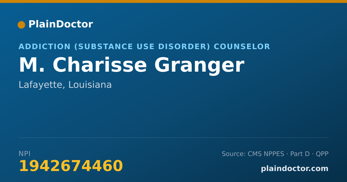 Shareable card for M. Charisse Granger - Addiction (Substance Use Disorder) Counselor, Lafayette, LA