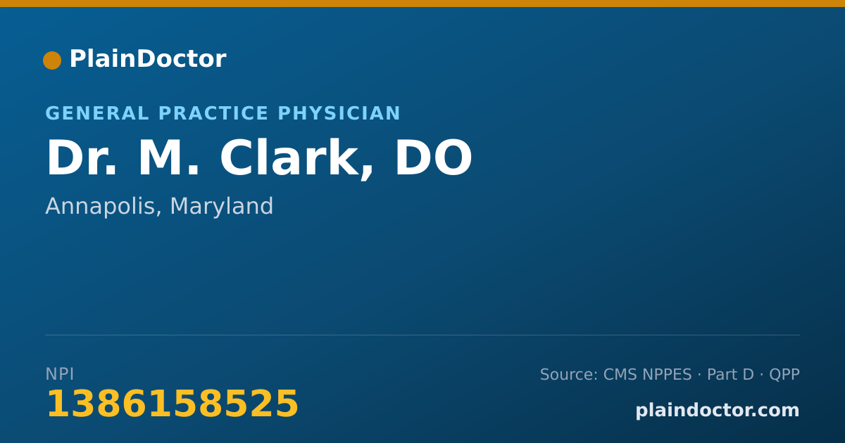 Shareable card for M. Clark, DO - General Practice Physician, Annapolis, MD