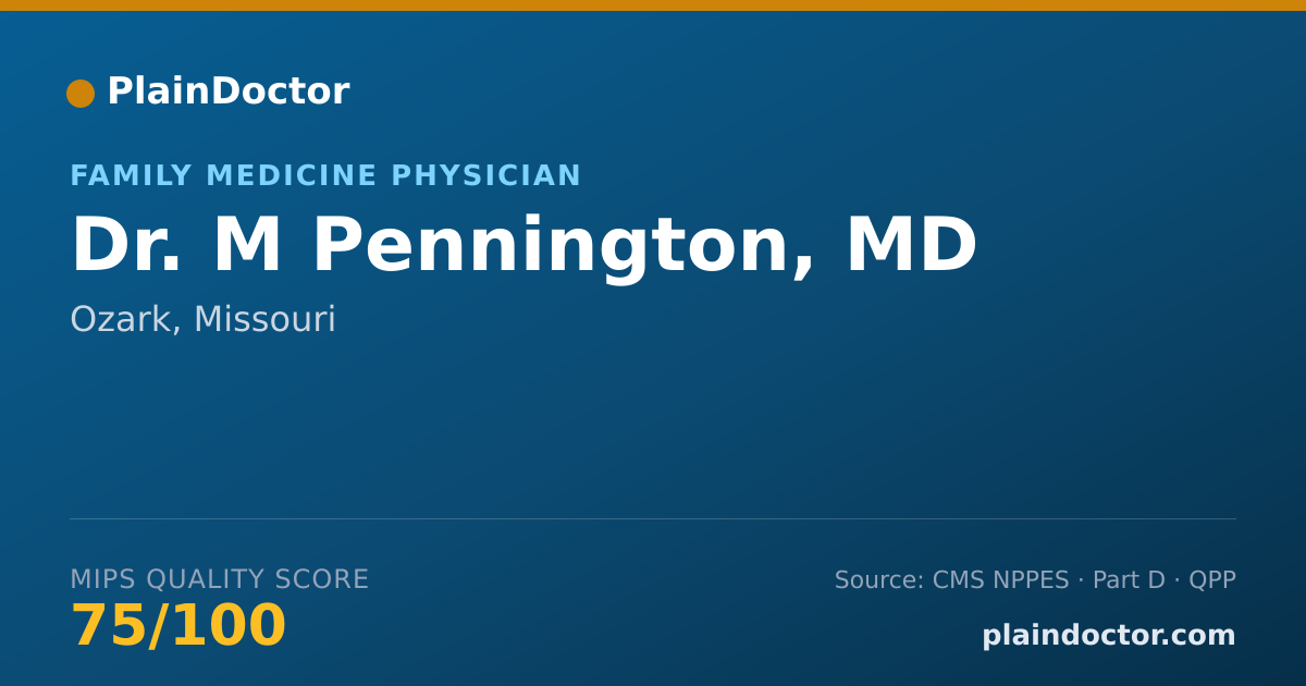 Shareable card for M Pennington, MD - Family Medicine Physician, Ozark, MO