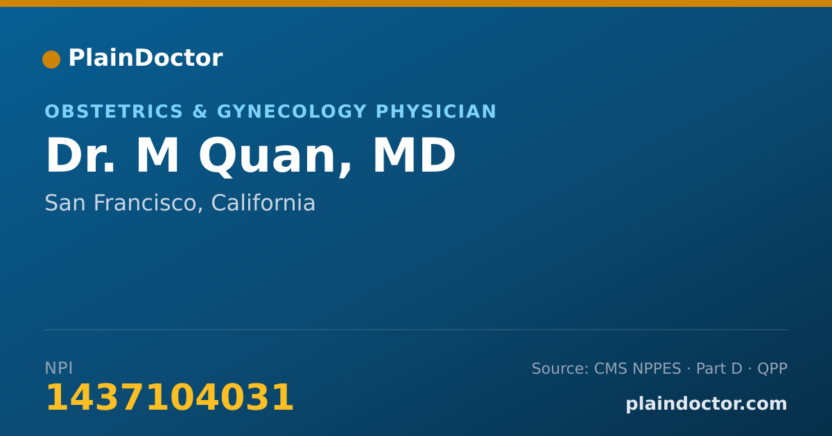 Shareable card for M Quan, MD - Obstetrics & Gynecology Physician, San Francisco, CA