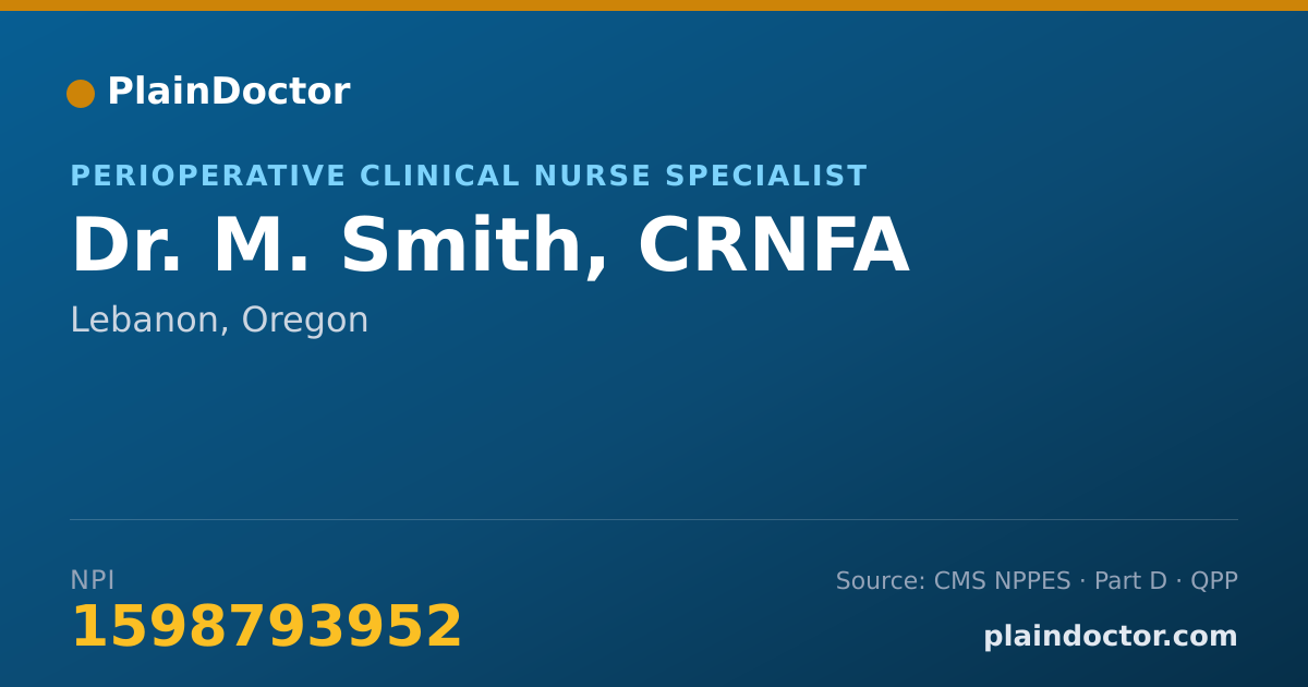 Shareable card for M. Smith, CRNFA - Perioperative Clinical Nurse Specialist, Lebanon, OR