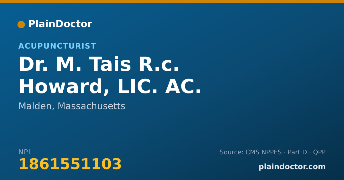 Shareable card for M. Tais R.c. Howard, LIC. AC. - Acupuncturist, Malden, MA