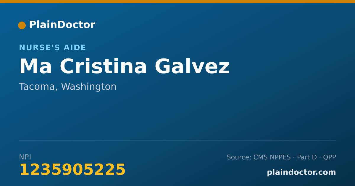 Shareable card for Ma Cristina Galvez - Nurse's Aide, Tacoma, WA