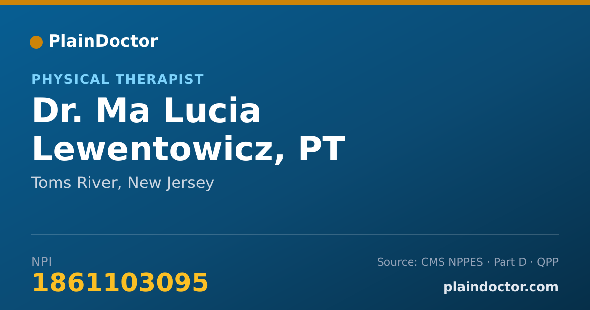 Shareable card for Ma Lucia Lewentowicz, PT - Physical Therapist, Toms River, NJ