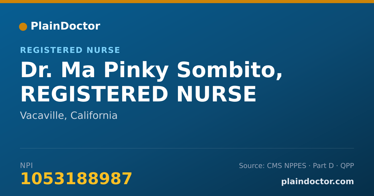 Shareable card for Ma Pinky Sombito, REGISTERED NURSE - Registered Nurse, Vacaville, CA