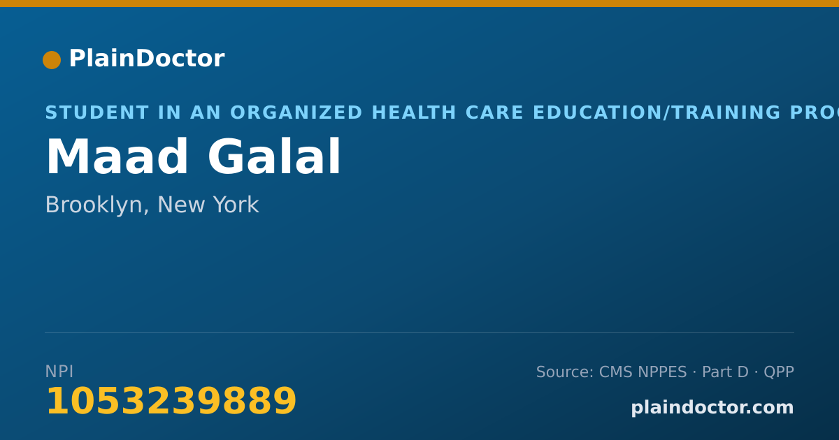 Shareable card for Maad Galal - Student in an Organized Health Care Education/Training Program, Brooklyn, NY