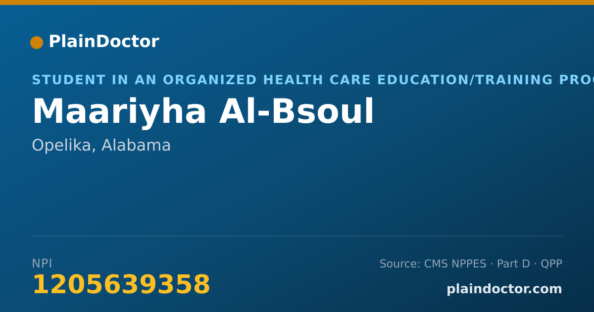 Shareable card for Maariyha Al-Bsoul - Student in an Organized Health Care Education/Training Program, Opelika, AL