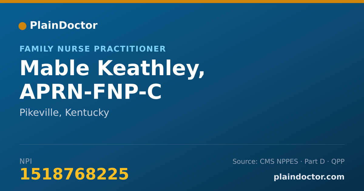Shareable card for Mable Keathley, APRN-FNP-C - Family Nurse Practitioner, Pikeville, KY