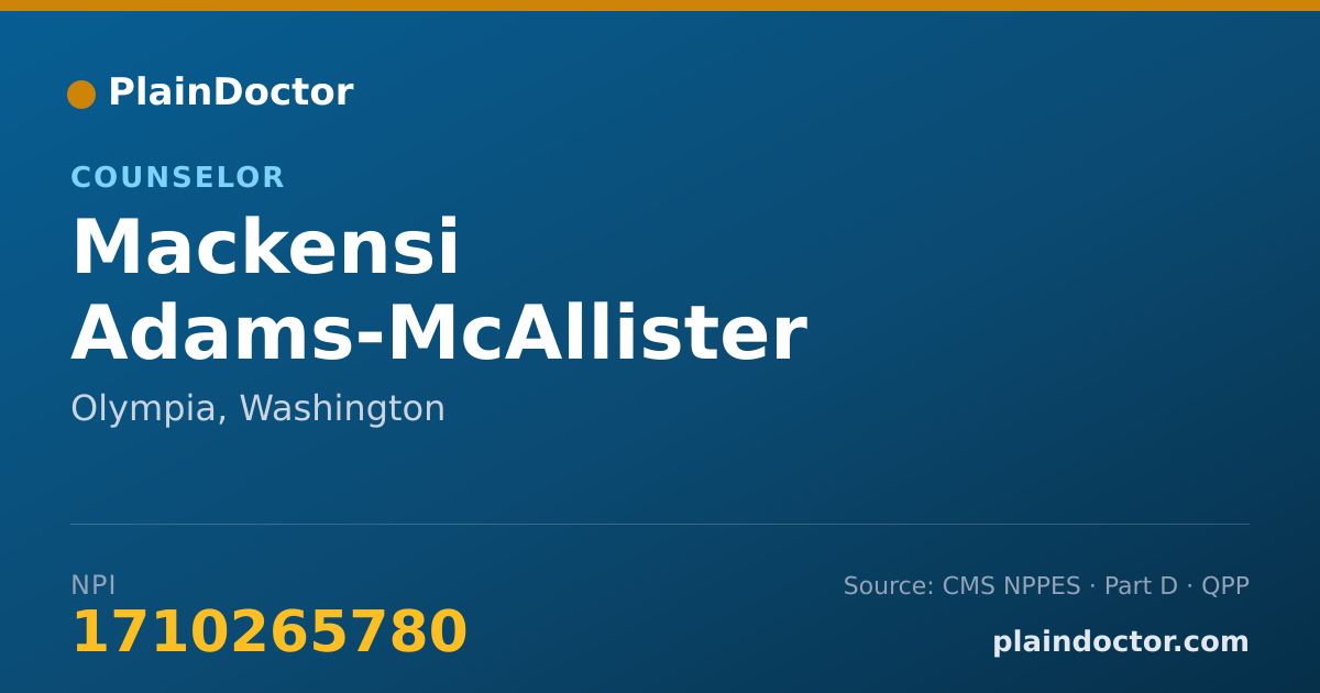 Shareable card for Mackensi Adams-McAllister - Counselor, Olympia, WA