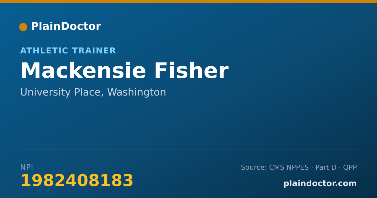 Shareable card for Mackensie Fisher - Athletic Trainer, University Place, WA