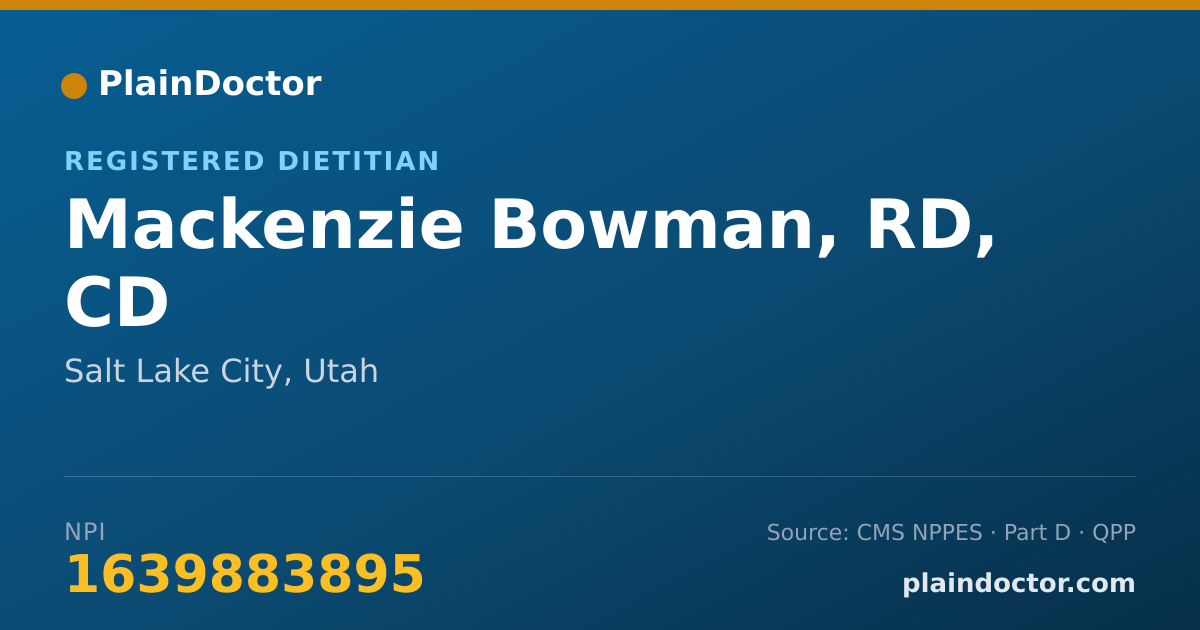 Shareable card for Mackenzie Bowman, RD, CD - Registered Dietitian, Salt Lake City, UT