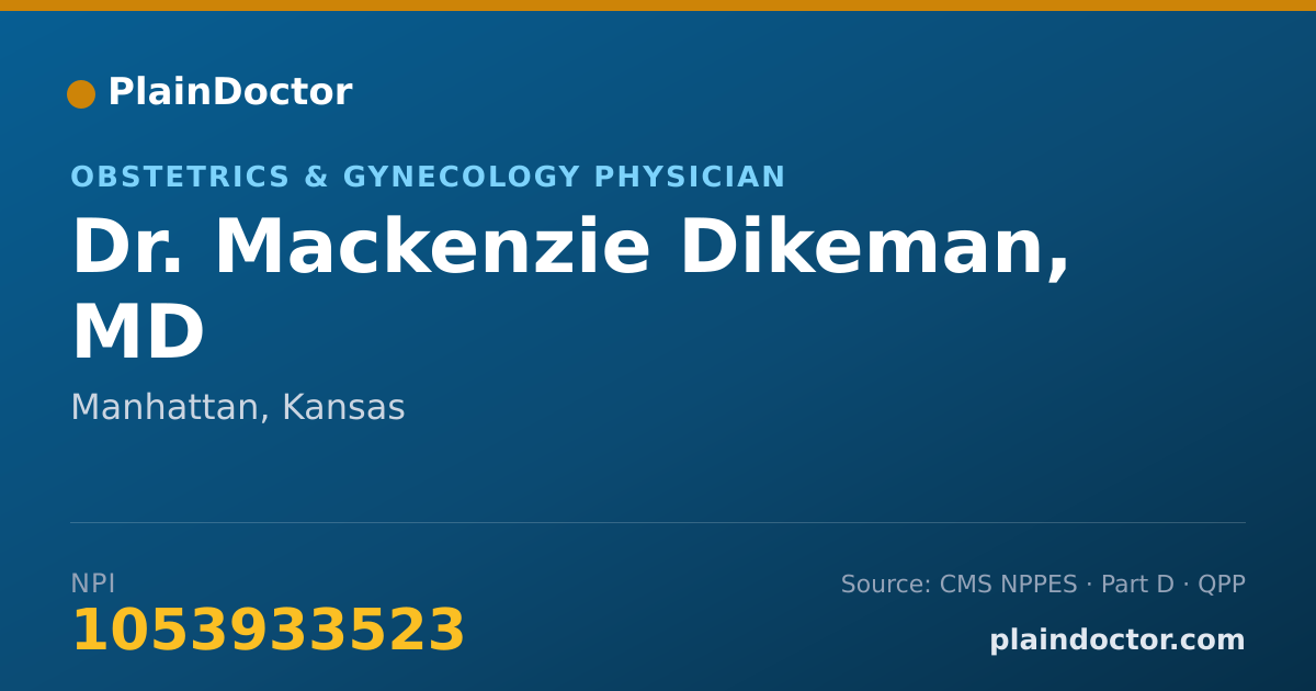 Shareable card for Mackenzie Dikeman, MD - Obstetrics & Gynecology Physician, Manhattan, KS