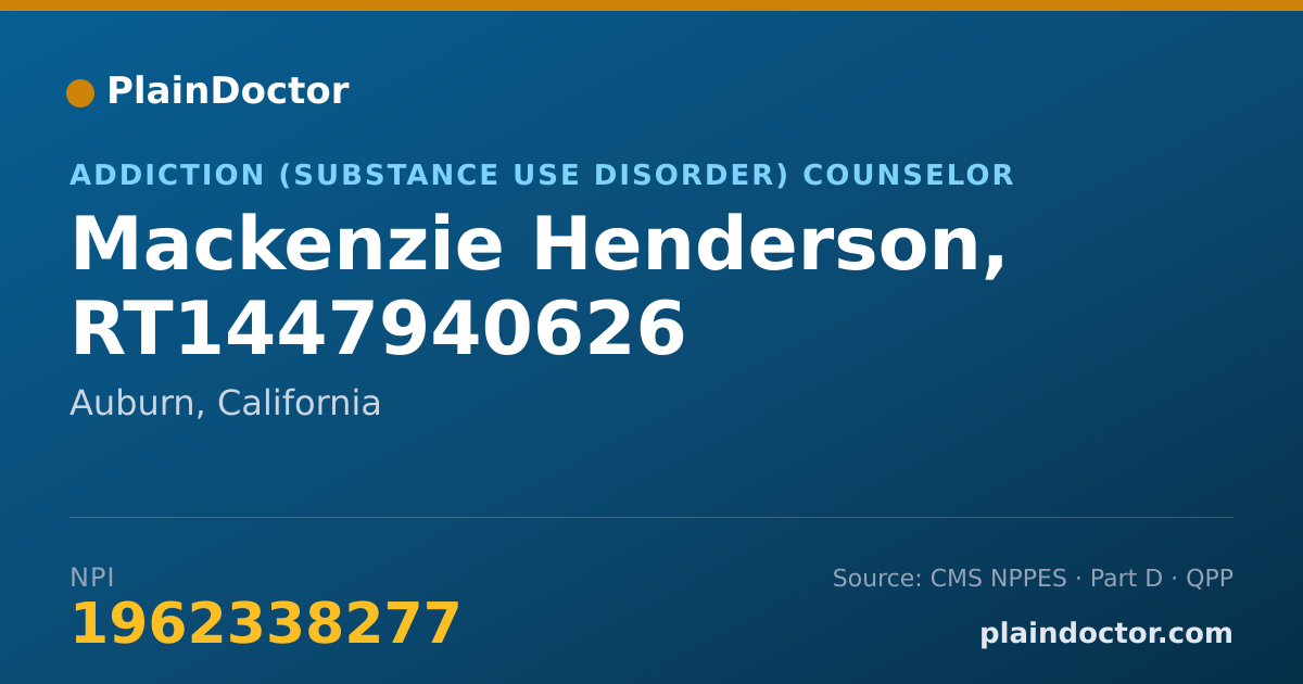 Shareable card for Mackenzie Henderson, RT1447940626 - Addiction (Substance Use Disorder) Counselor, Auburn, CA