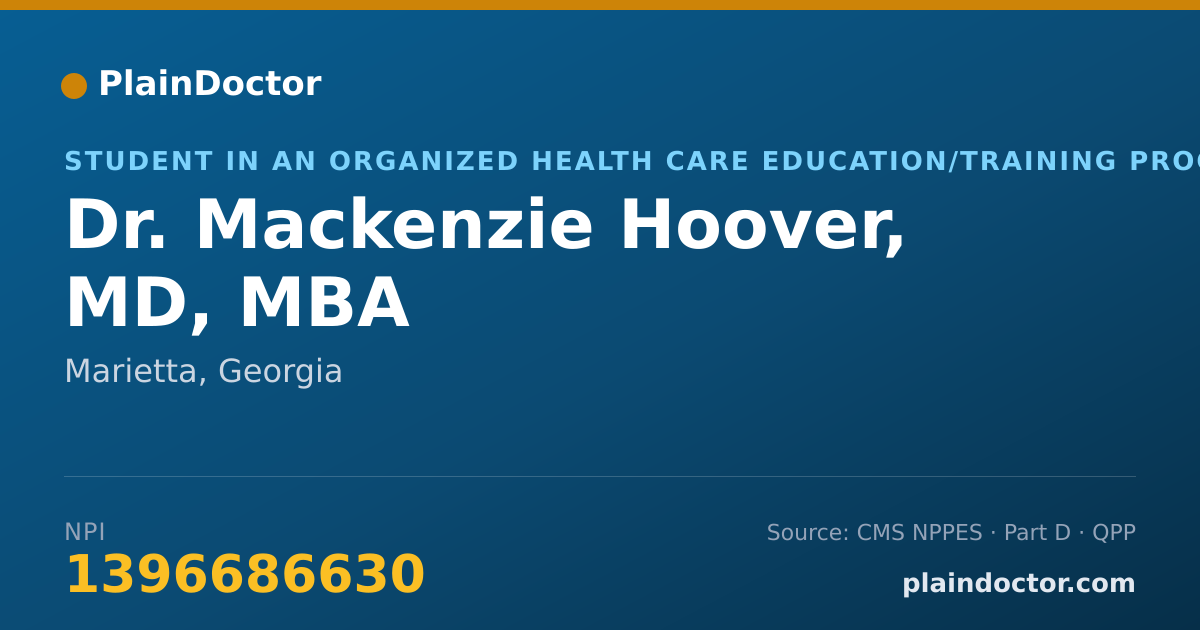 Shareable card for Mackenzie Hoover, MD, MBA - Student in an Organized Health Care Education/Training Program, Marietta, GA