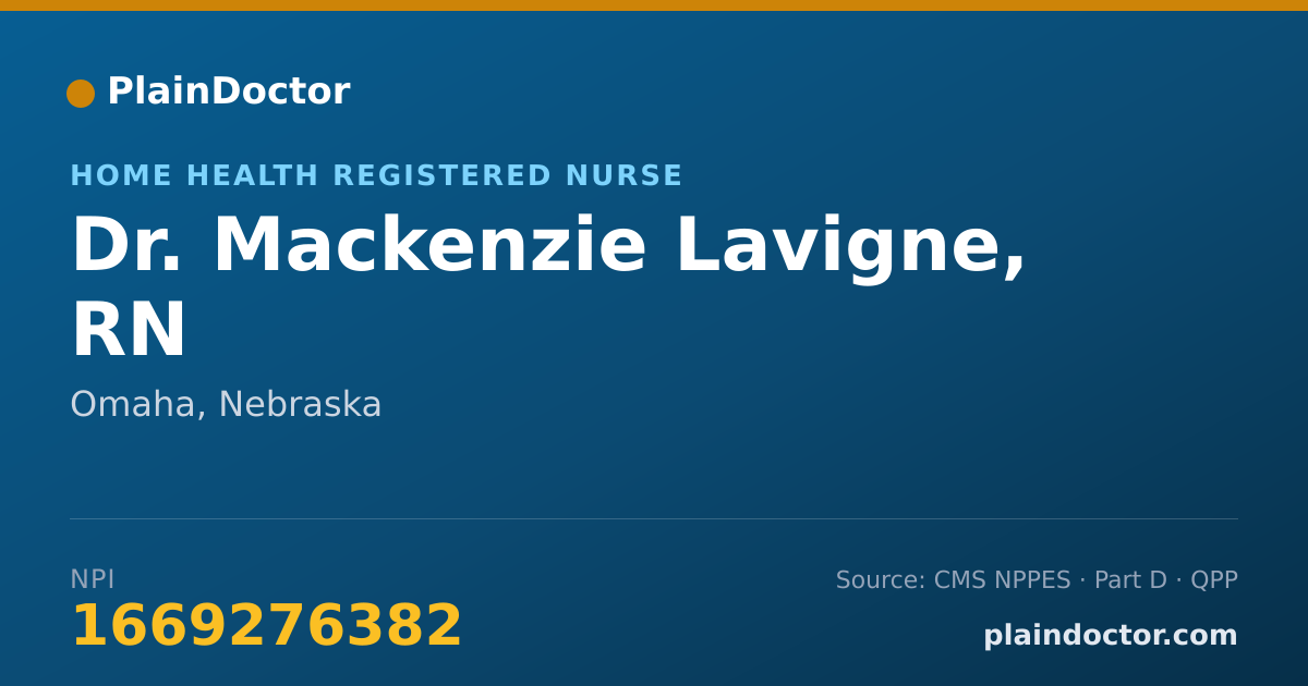 Shareable card for Mackenzie Lavigne, RN - Home Health Registered Nurse, Omaha, NE