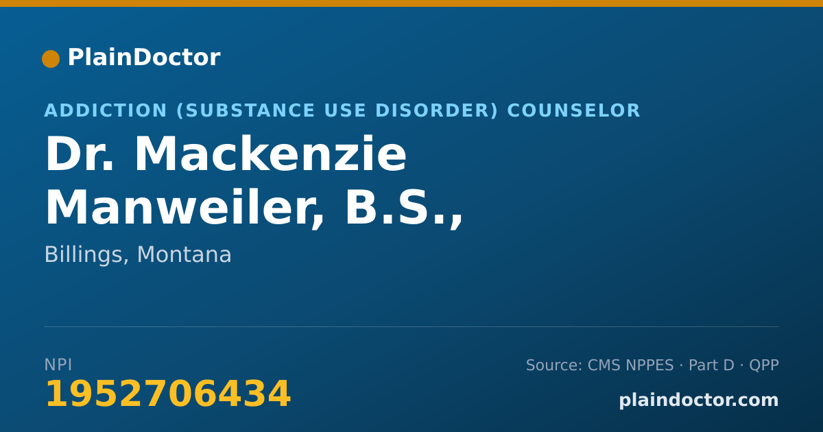 Shareable card for Mackenzie Manweiler, B.S., L.A.C. - Addiction (Substance Use Disorder) Counselor, Billings, MT