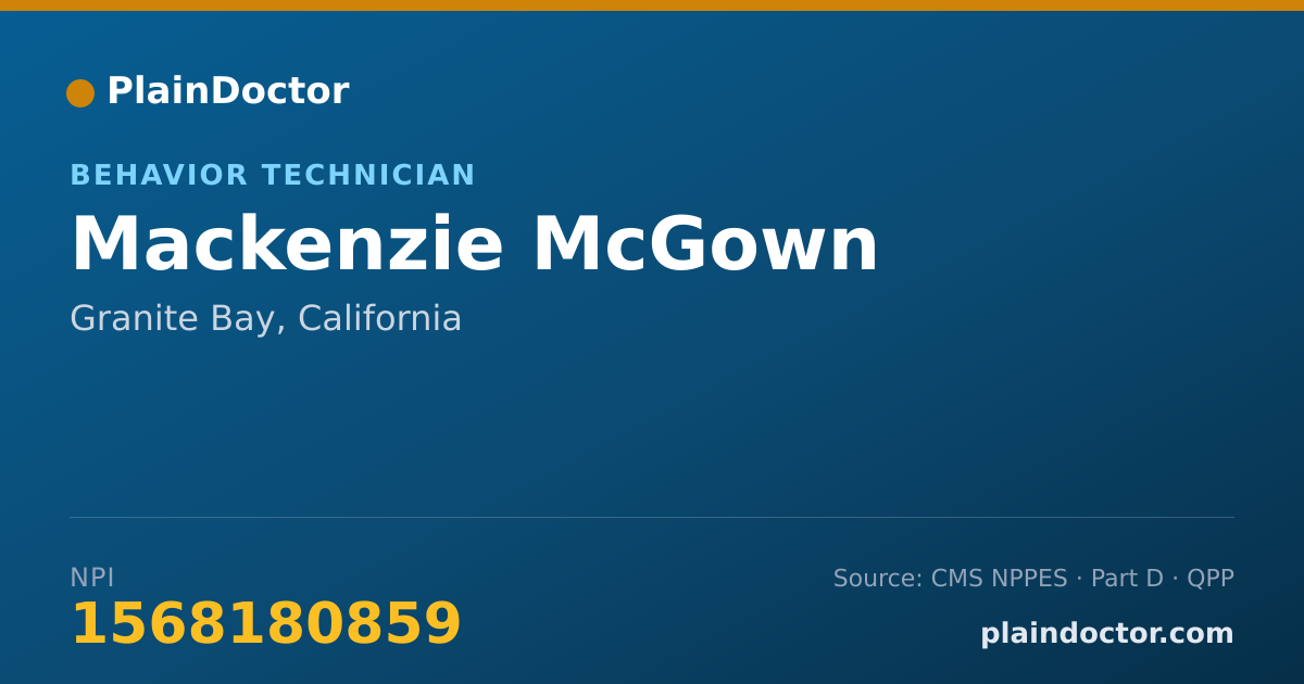 Shareable card for Mackenzie McGown - Behavior Technician, Granite Bay, CA