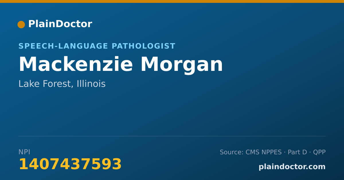 Shareable card for Mackenzie Morgan - Speech-Language Pathologist, Lake Forest, IL