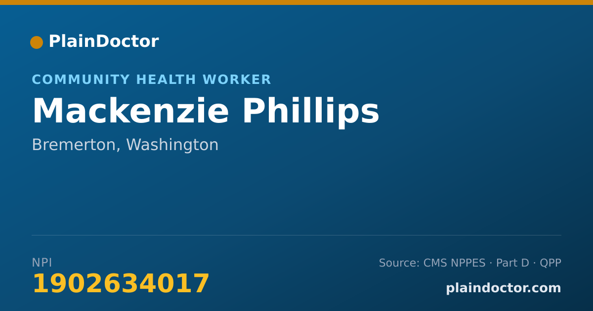 Shareable card for Mackenzie Phillips - Community Health Worker, Bremerton, WA