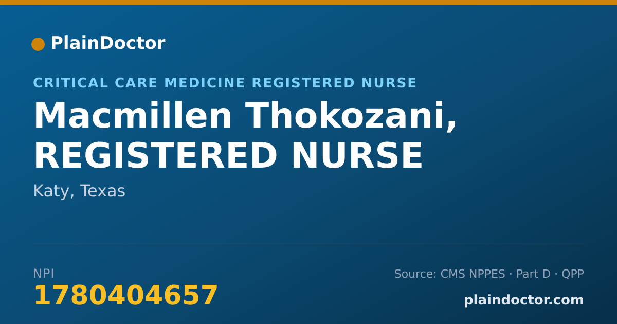Shareable card for Macmillen Thokozani, REGISTERED NURSE - Critical Care Medicine Registered Nurse, Katy, TX