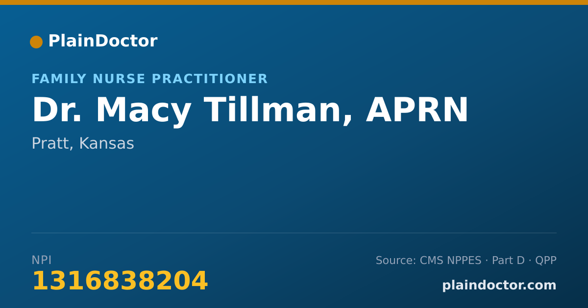 Shareable card for Macy Tillman, APRN - Family Nurse Practitioner, Pratt, KS