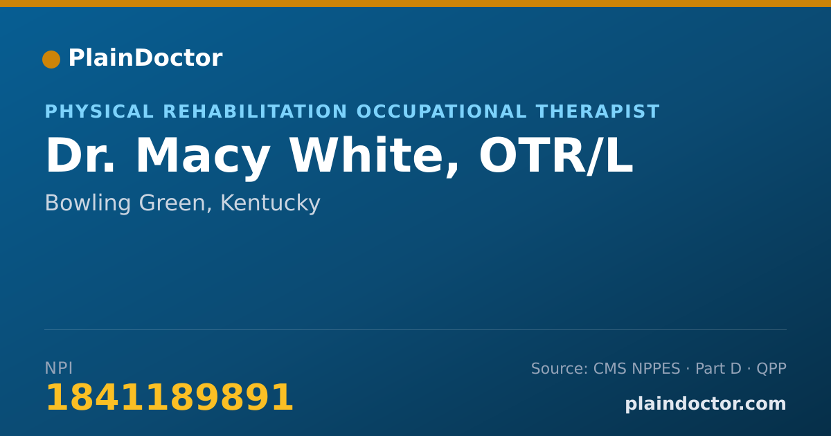 Shareable card for Macy White, OTR/L - Physical Rehabilitation Occupational Therapist, Bowling Green, KY