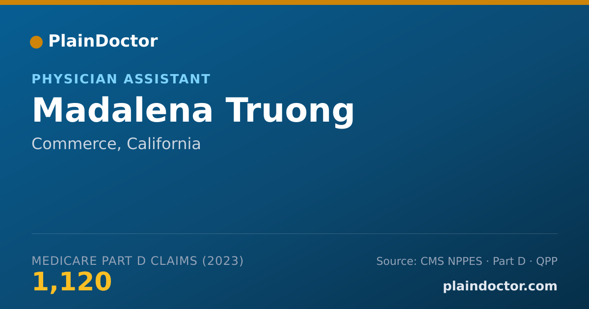 Shareable card for Madalena Truong - Physician Assistant, Commerce, CA