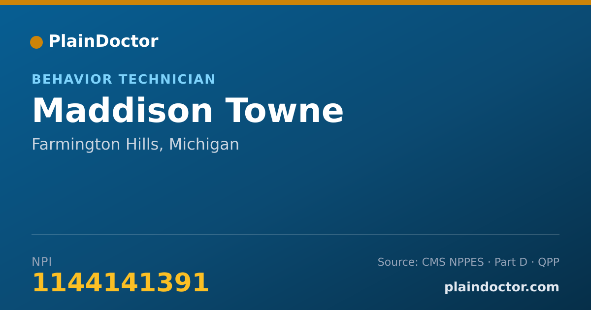 Shareable card for Maddison Towne - Behavior Technician, Farmington Hills, MI