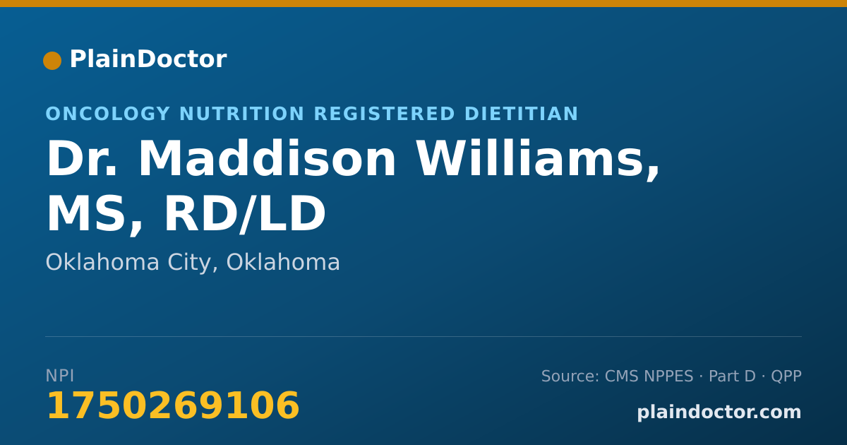 Shareable card for Maddison Williams, MS, RD/LD - Oncology Nutrition Registered Dietitian, Oklahoma City, OK
