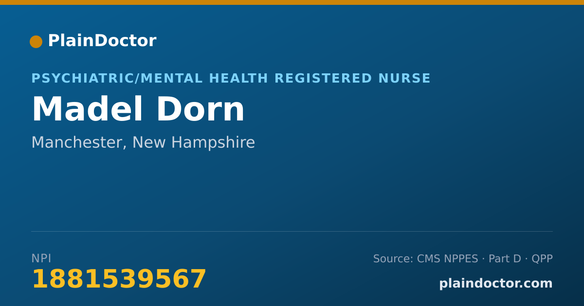 Shareable card for Madel Dorn - Psychiatric/Mental Health Registered Nurse, Manchester, NH