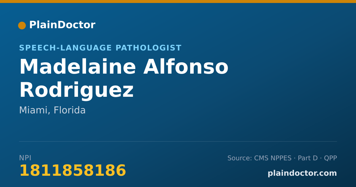 Shareable card for Madelaine Alfonso Rodriguez - Speech-Language Pathologist, Miami, FL