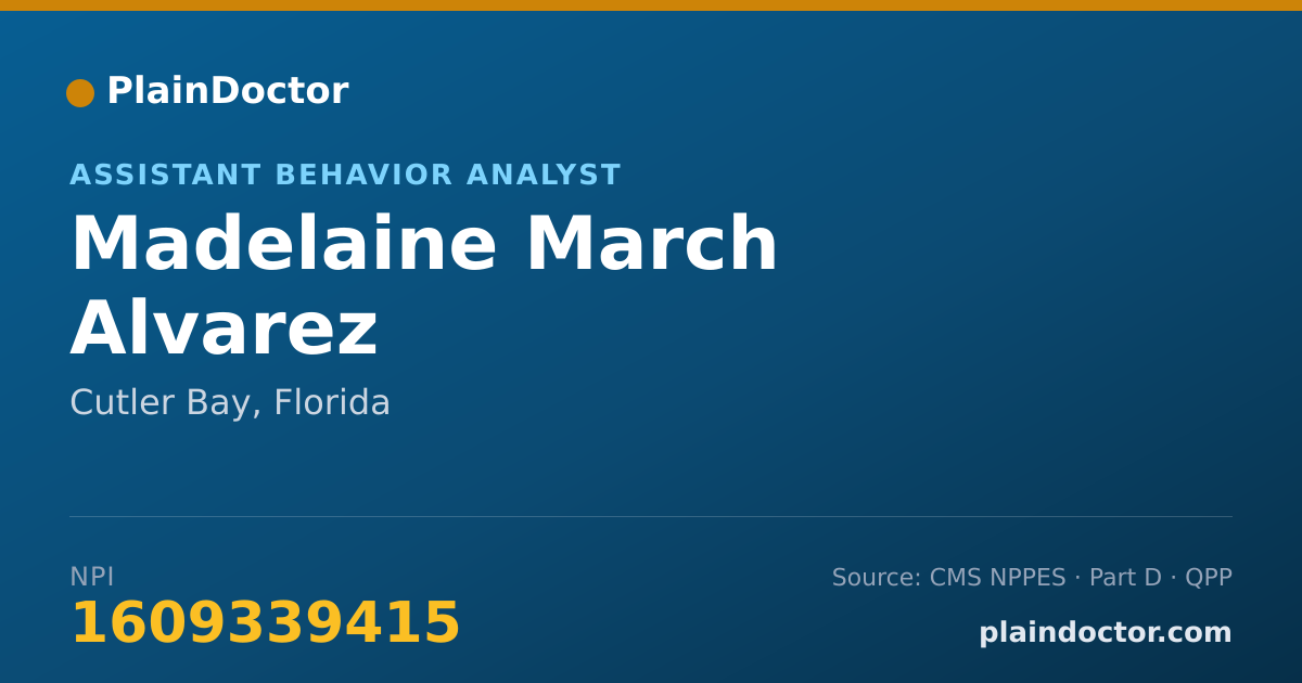 Shareable card for Madelaine March Alvarez - Assistant Behavior Analyst, Cutler Bay, FL