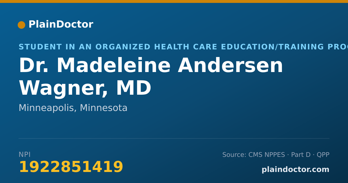 Shareable card for Madeleine Andersen Wagner, MD - Student in an Organized Health Care Education/Training Program, Minneapolis, MN