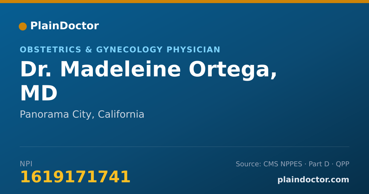 Shareable card for Madeleine Ortega, MD - Obstetrics & Gynecology Physician, Panorama City, CA