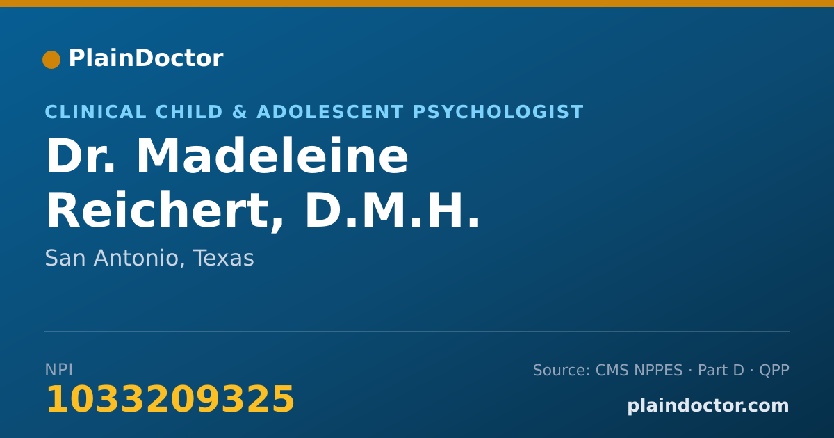 Shareable card for Madeleine Reichert, D.M.H. - Clinical Child & Adolescent Psychologist, San Antonio, TX